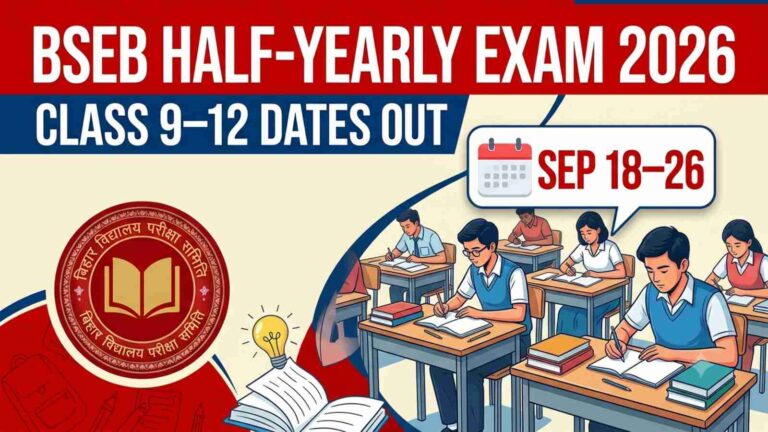 BSEB Bihar Board Half-Yearly Exam Date Sheet 2026 Out Class 9, 10 & 12 Schedule